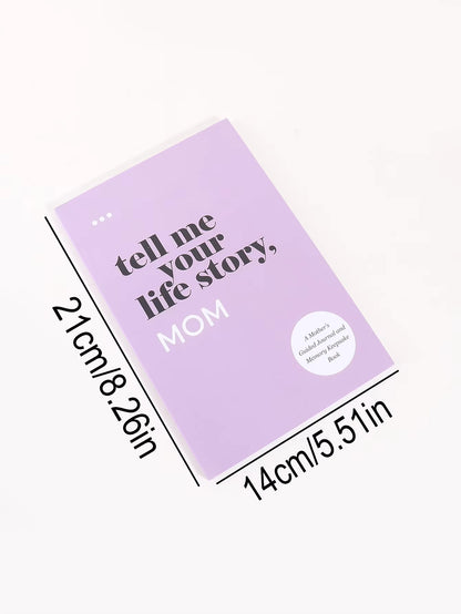 Tell me your life story, ... (Mom, Dad, Grandma, Grandpa)